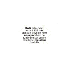 HAIS 225 mm 2.5 mm Ahşap ve Metal Tilki Kuyruğu Testere Bıçağı Panç ve Testere Aksesuarları