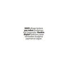 HAIS 5 mm Diş Aralığı Yaş Odun ve Ahşap Tilki Kuyruğu Testere Bıçağı  Panç ve Testere Aksesuarları